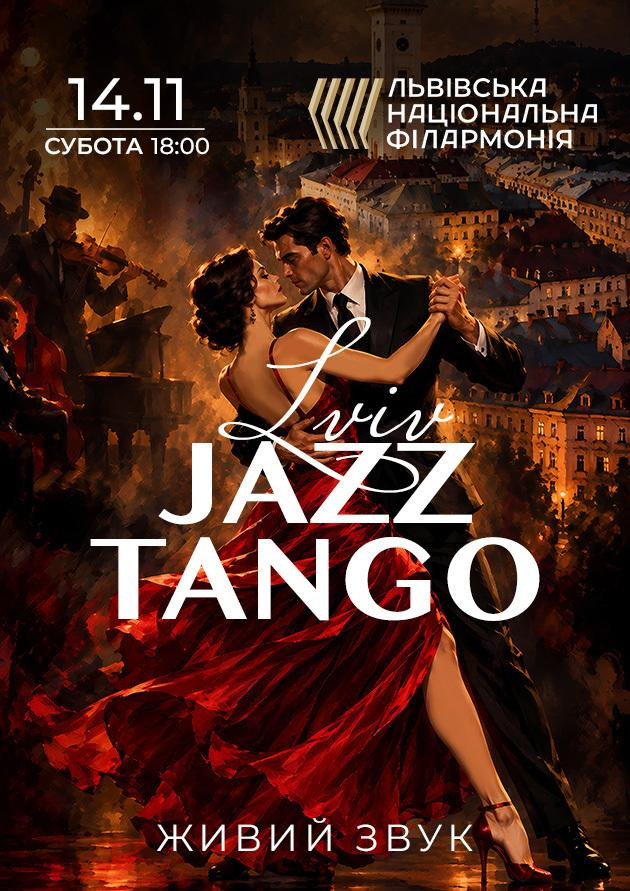 LVIV. JAZZ. TANGO